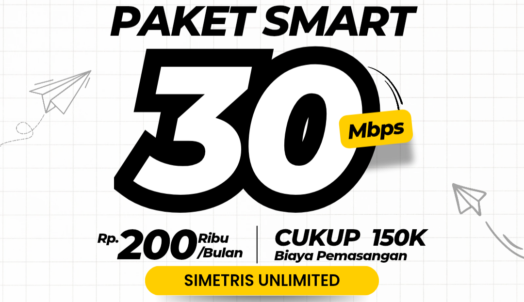 PAKET SMART 30 MBPS