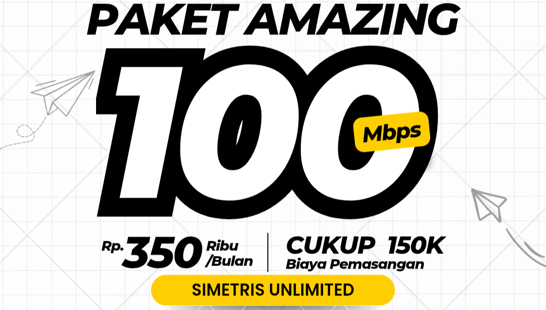 PAKET AMAZING 100 MBPS